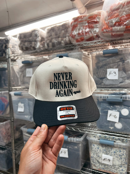 Never Drinking Again Again Hat Black/Natural